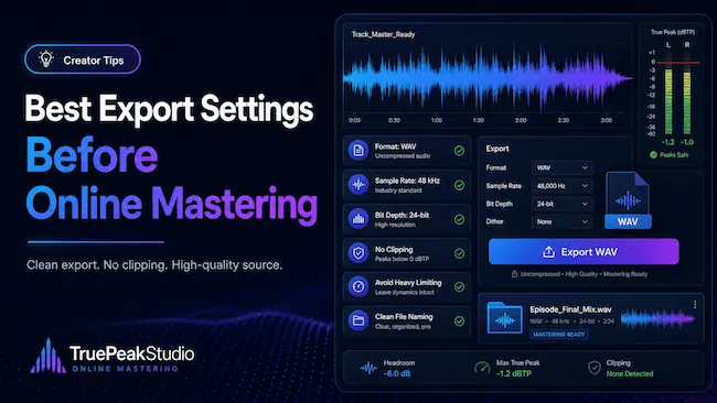 Best Export Settings Before Online Mastering